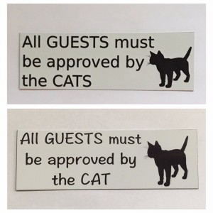 All Guests Approved Cat or Cats Kitten Kitty Sign Hanging or Wall Plaque House   292045517752